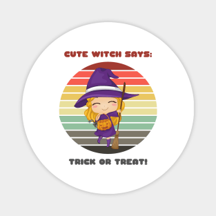 Sunset Witch / Cute Witch Says: Trick or Treat Magnet